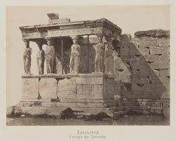 Athènes. Acropole. Vue de la façade sud du baldaquin des Caryatides
                    de l’Erechtheion © Musée Guimet, Paris, Distr. Rmn / Image Guimet